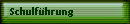 Schulfhrung